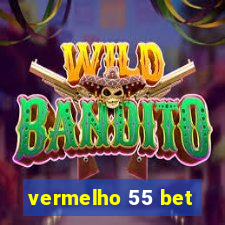 vermelho 55 bet